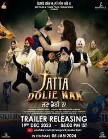 Jatta Dolie Naa  (2024) Full Movie – IBF Movies