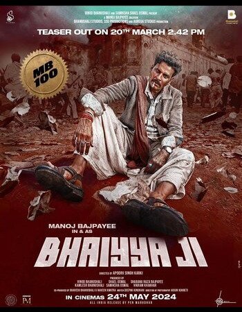 Bhaiyya Ji (2024) New Bollywood Movie in Hindi Dubbed Watch and Download Free in HD – IBF Movies