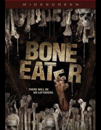 Bone Eater (2007) Hindi Dubbed Full Movie Watch and Download – IBF Movies