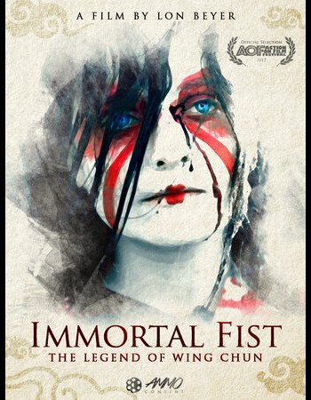 Immortal Fist: The Legend of Wing Chun (2017) Full Movie Hindi Dubbed Watch and Download Online in HD – IBF Movies