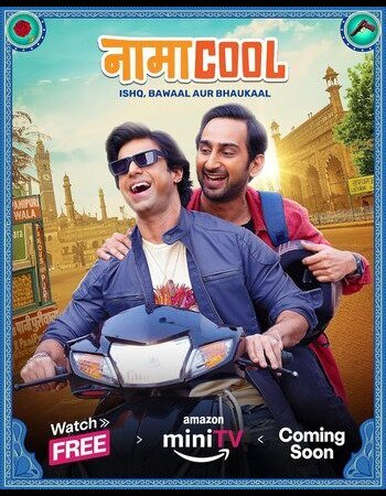 Namacool (2024) Hindi Season 1 Complete Watch and Download Online HD – IBF Movies