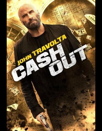 Cash Out (2024) New Release Hollywood Movie in Hindi Dubbed Watch and Download Free in HD – IBF Movies